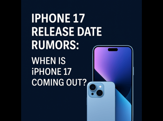 IPhone 17 Release Date Rumors: When Is iPhone 17 Coming Out?